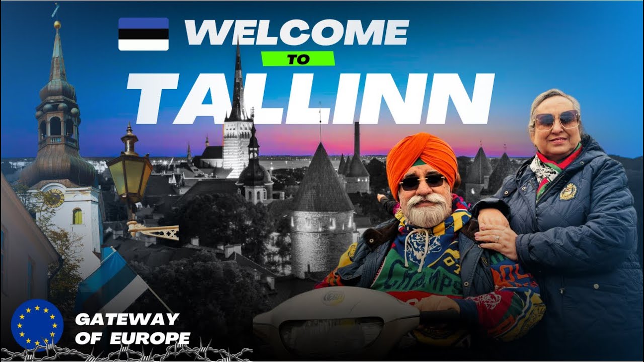 EP-33 WELCOME TO TALLINN, GATEWAY OF EUROPE