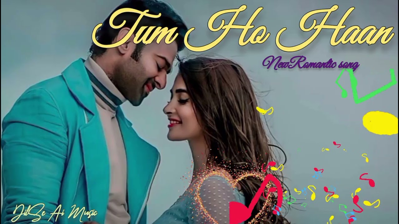 Tum Ho Haan | Romantic Hindi Love Song | Heart Touching Melody | Hindi Ai Song  @Dilseai-M2 