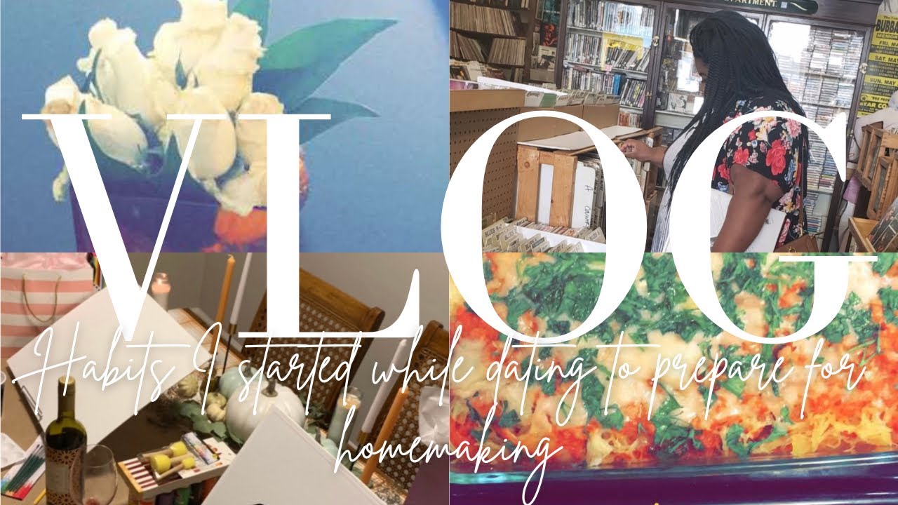 DAYS IN THE LIFE OF A BLACK HOMEMAKER| HABITS I STARTED WHILE DATING TO PREPARE FOR HOMEMAKING |