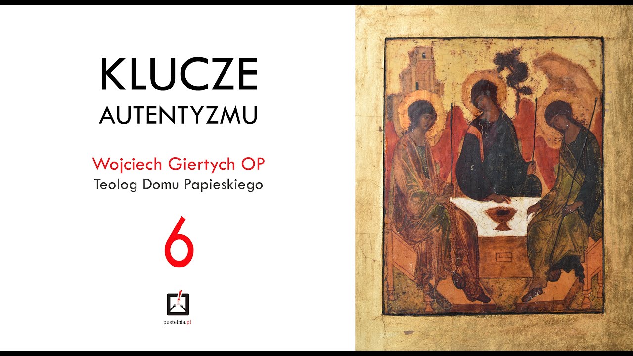Wojciech Giertych OP - Klucze autentyzmu - 6. Władze ludzkie