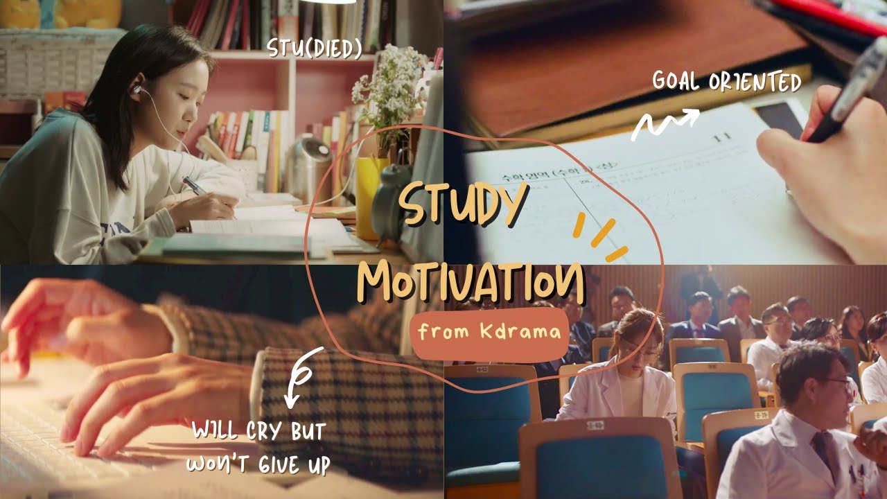 Study Motivation from Kdramas part 2 ☁️ || Someday