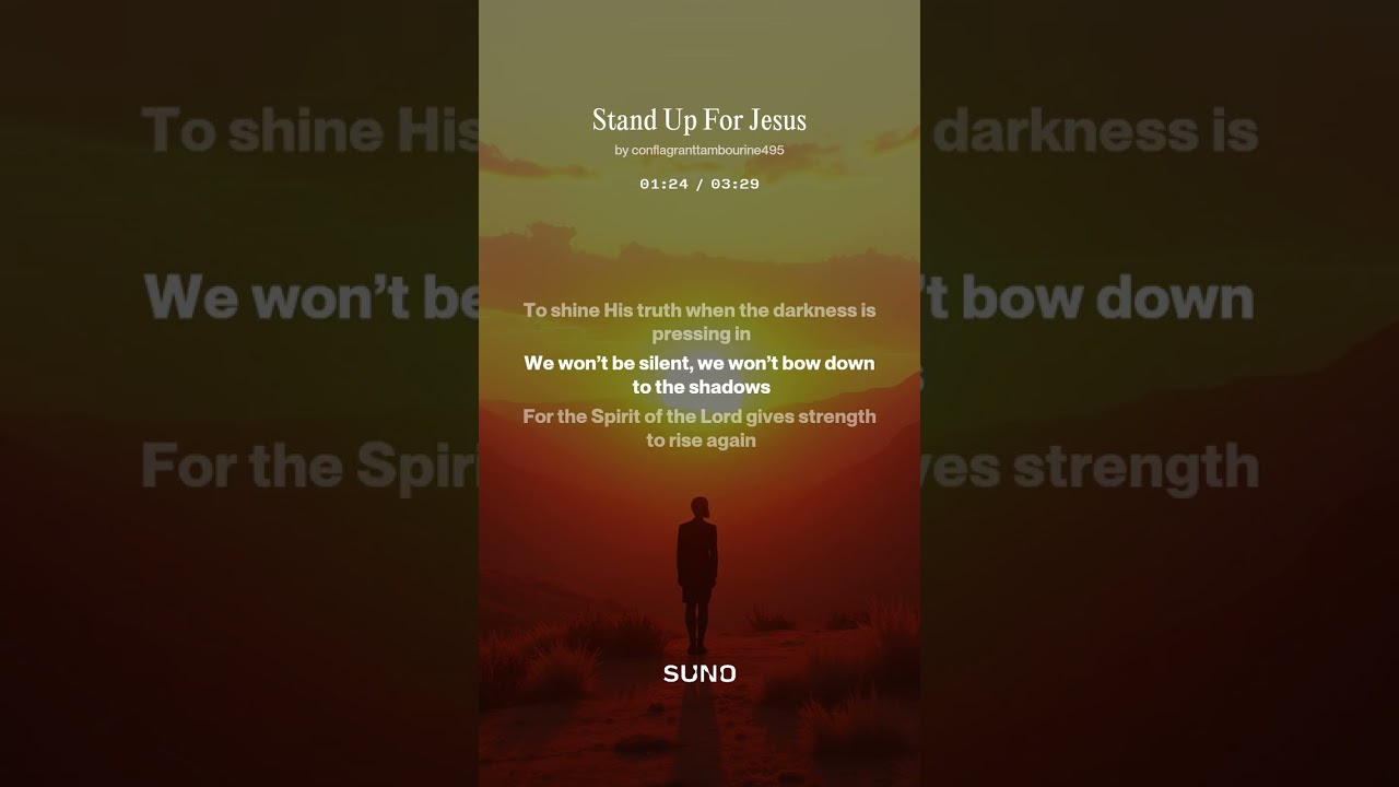 Stand Up For Jesus