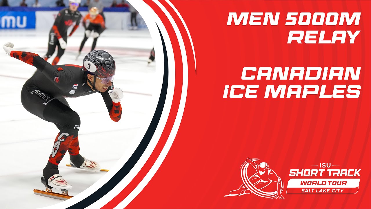 Ice Maples End on a High: 5000m Men Team Relay Final | Montreal 2024 | #ShortTrackWorldTour