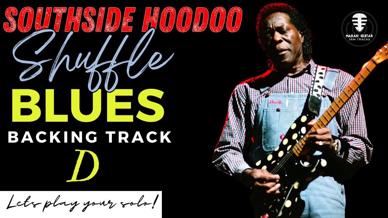 SOUTHSIDE HOODOO Shuffle Blues backing track - Jam in D