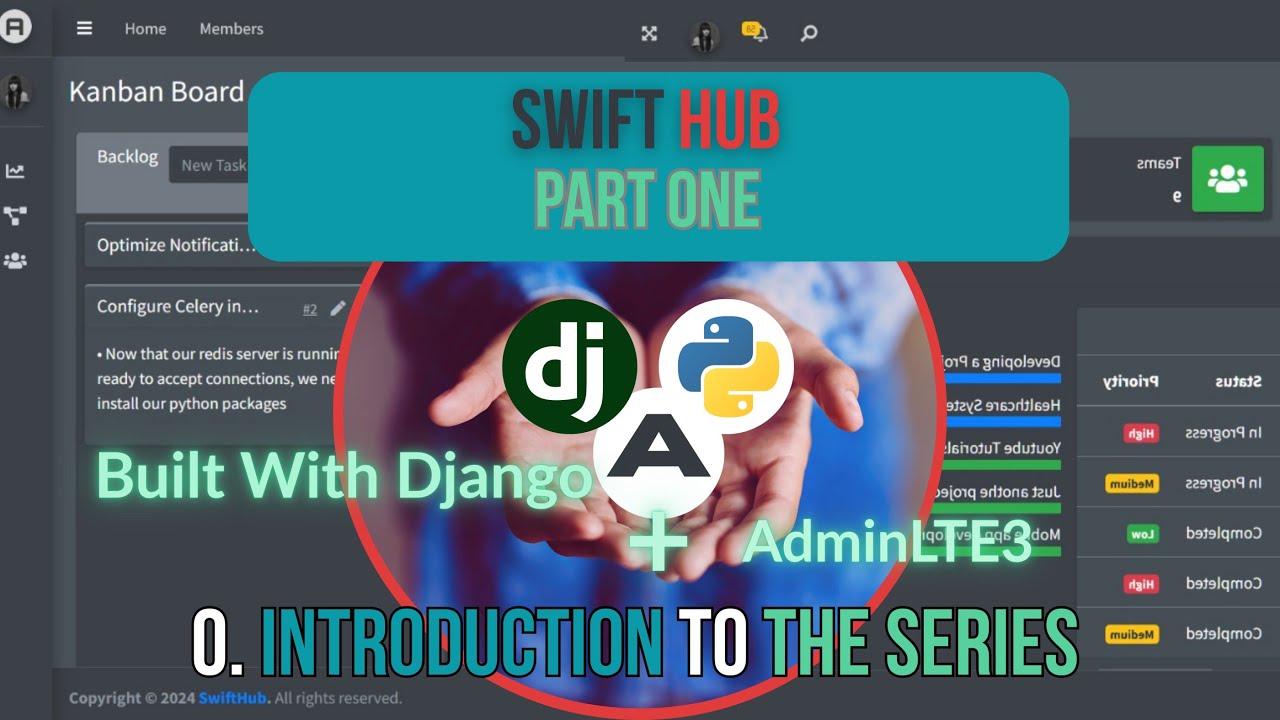 Django Project Management System with AdminLTE 3  SwiftHub Tutorial (Part 1 Introduction)