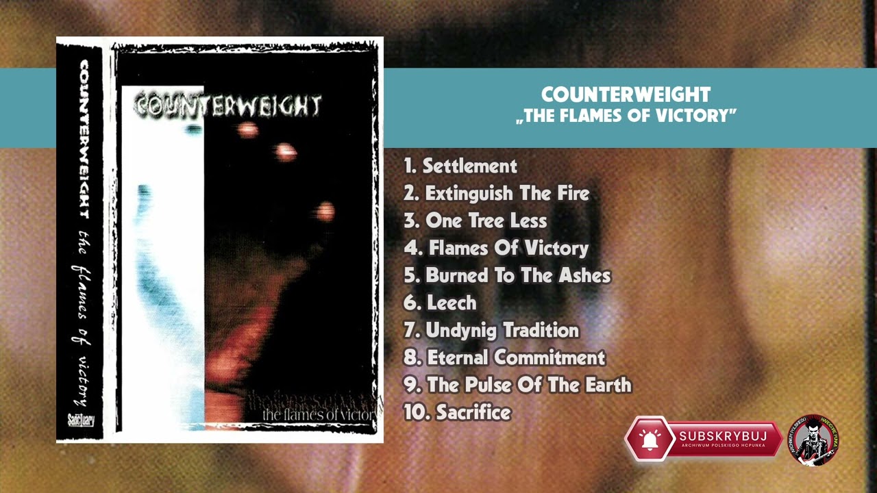 Counterweight &ndash; The Flames Of Victory (1999 r.)