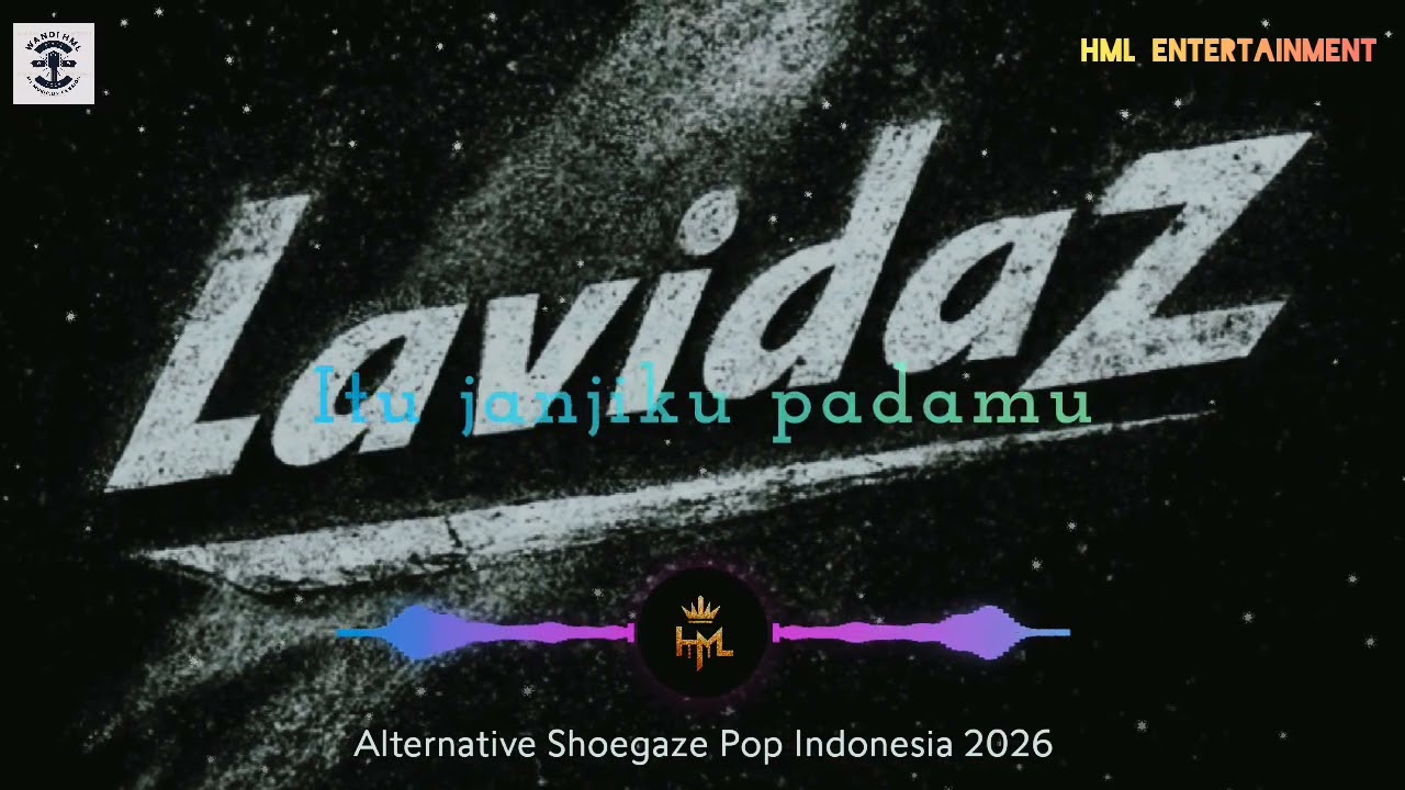 Lavidaz-Janjiku (Alternative Shoegaze Pop 2026) Lagu Band Indonesia Terbaru.