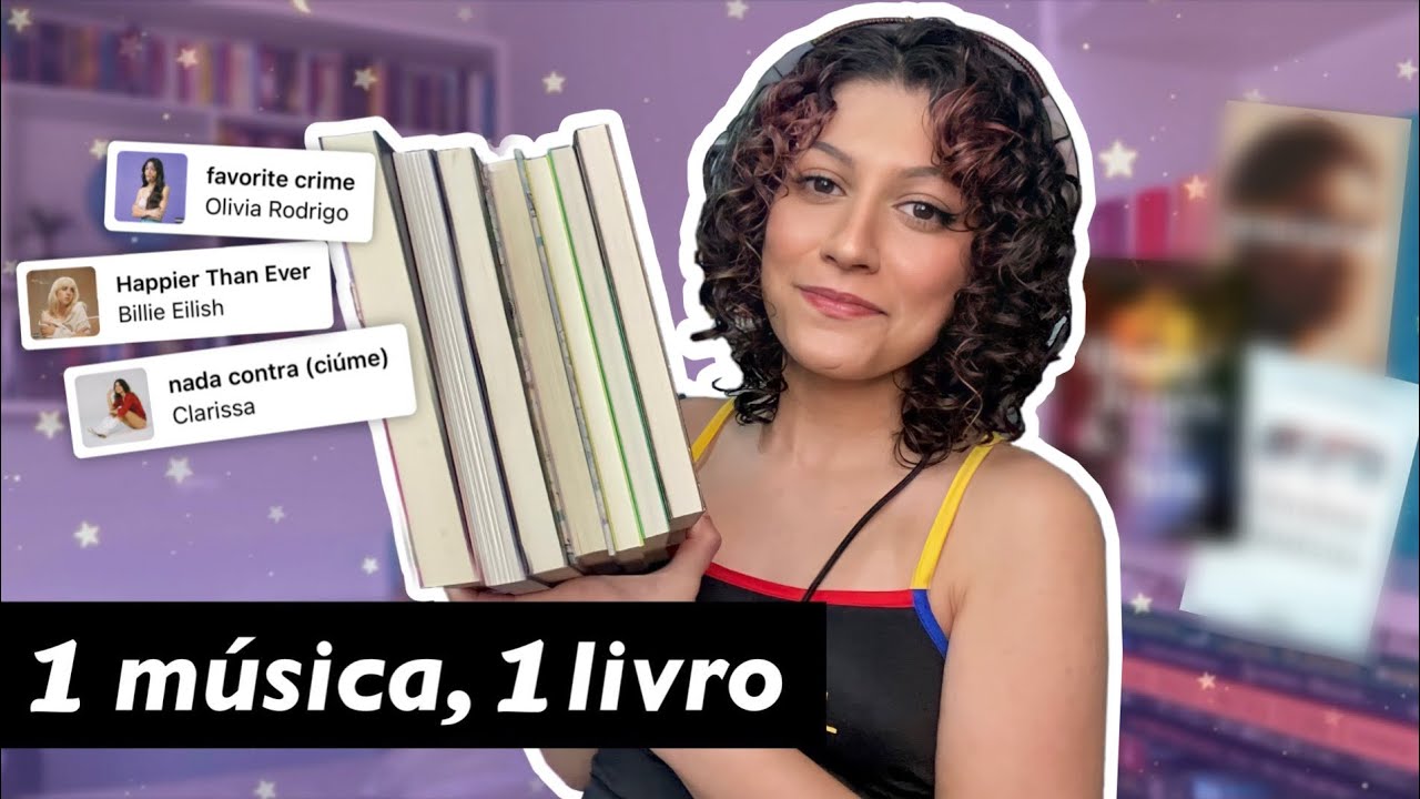 uma música, um livro | combinando livros com músicas famosas