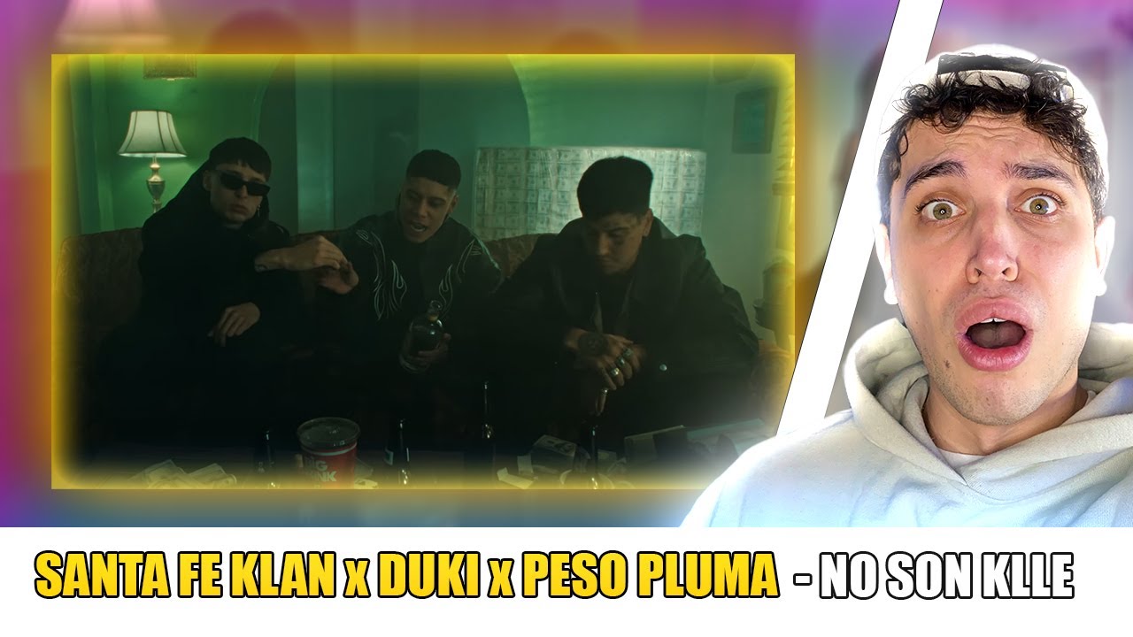 (REACCIÓN) SANTA FE KLAN, DUKI, PESO PLUMA - NO SON KLLE (Video Oficial)