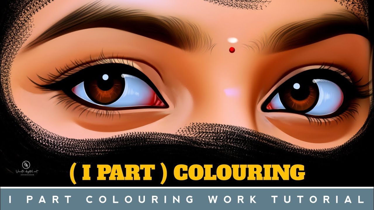 I PART COLOURING WORK TUTORIAL பாக்க போறோம் 🤩😎@vinothdigitalart1578 