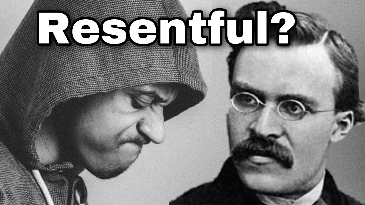 Was Nietzsche Resentful? Answering a YT Comment.