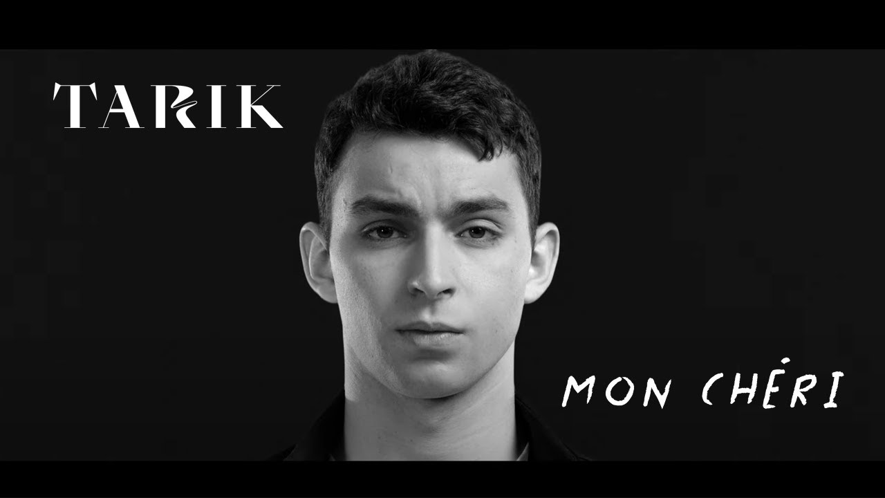 Tarik - Mon chéri (Vidéo officielle)