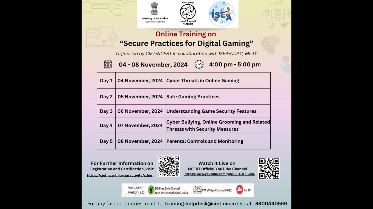 Online Training on Secure Practices for Digital Gaming ( CIET - NCERT )