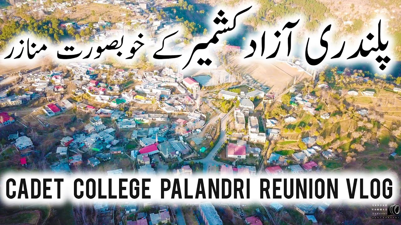 Cadet College Palandri Reunion | Palandri Azad Kashmir City