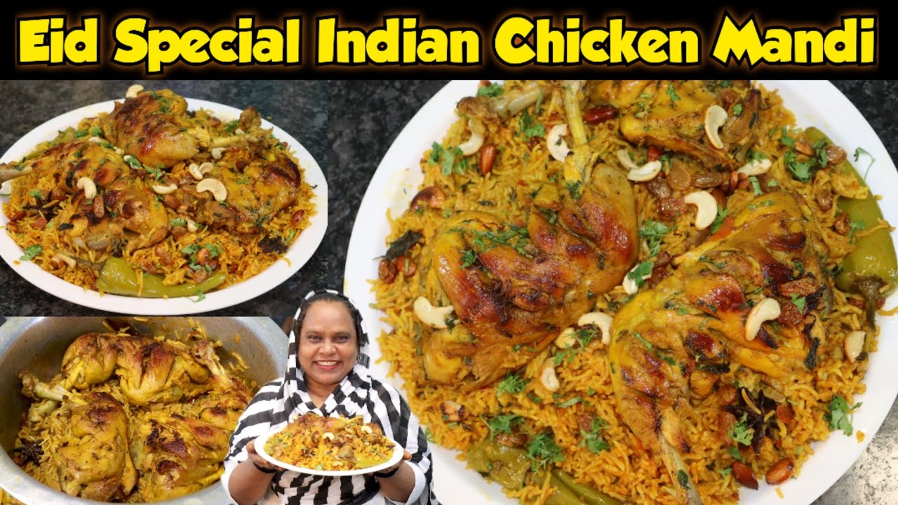 Eid Special Indian Chicken Mandi | Masaledar Chicken Mandi Recipe | Chicken mandi With Indian Tadka