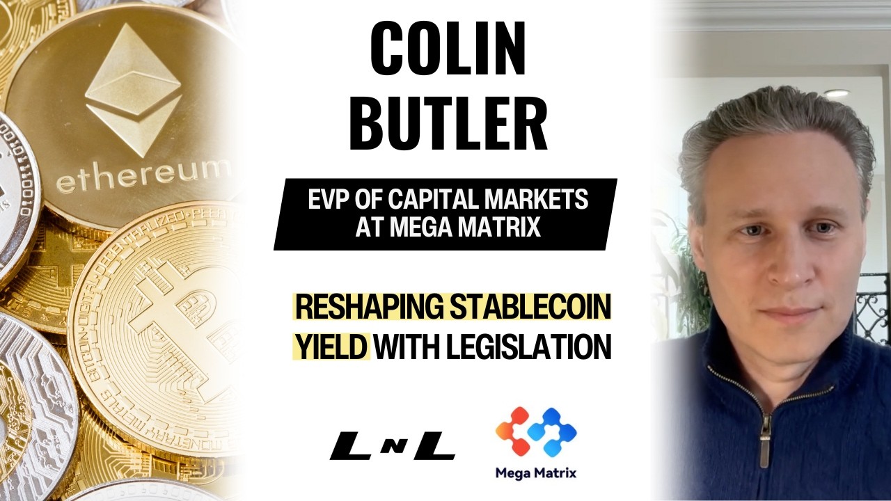 Colin Butler, EVP of Capital Markets at Mega Matrix, on creating a Stablecoin focused DAT strategy!