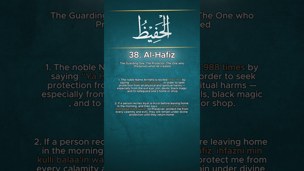 Al-Hafiz &ndash; 99 Names of Allah (Asmaul Husna) in English | Meaning, Benefits & Dhikr #asmaulhusna