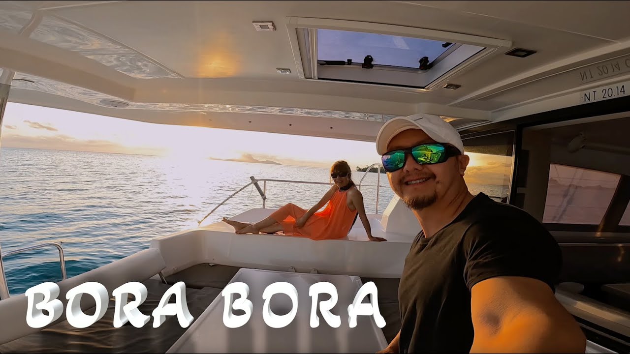 Best Moments Sailing Bora Bora, French Polynesia