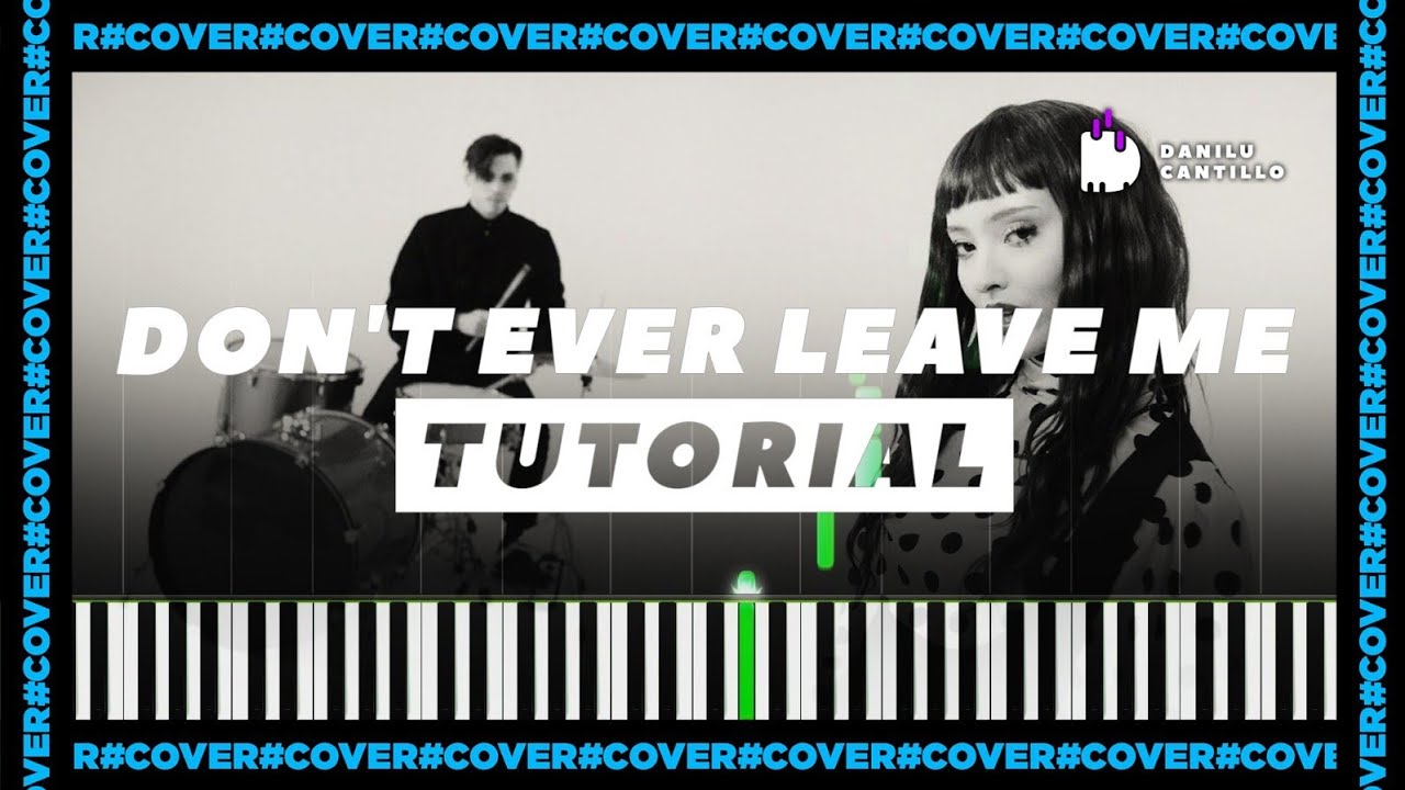 Faouzia – DON'T EVER LEAVE ME | Easy Piano Tutorial + Sheet Music
