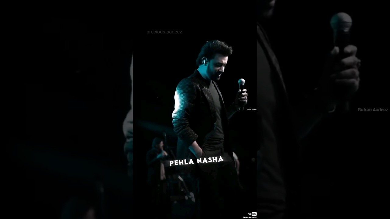 Pehla Nasha By Atif Aslam ❤️