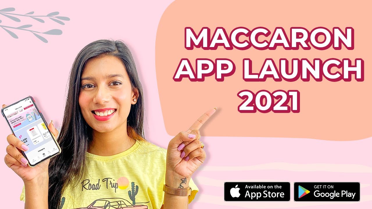 Best Beauty App Launch In India #WhereYouShine | Maccaron App 2021 | Download Now ❤️😍