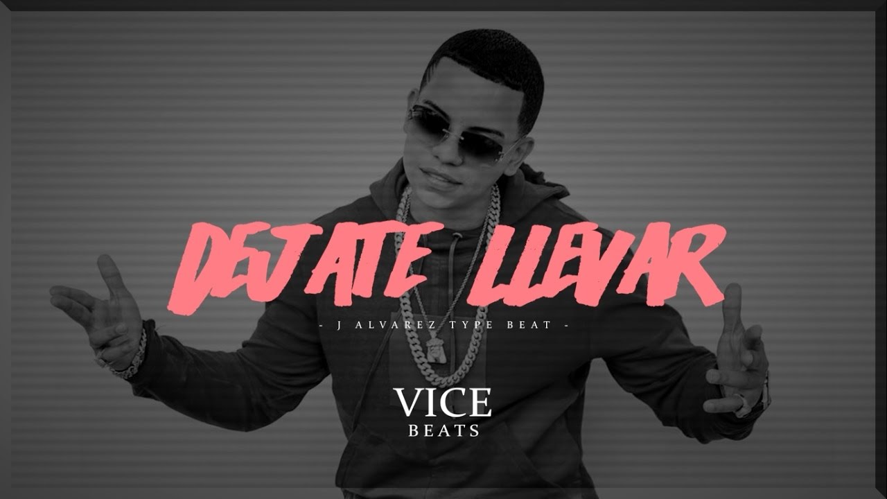 DÉJATE LLEVAR - J Alvarez x Reggaeton Type Beat | Prod. by Jonny Vice