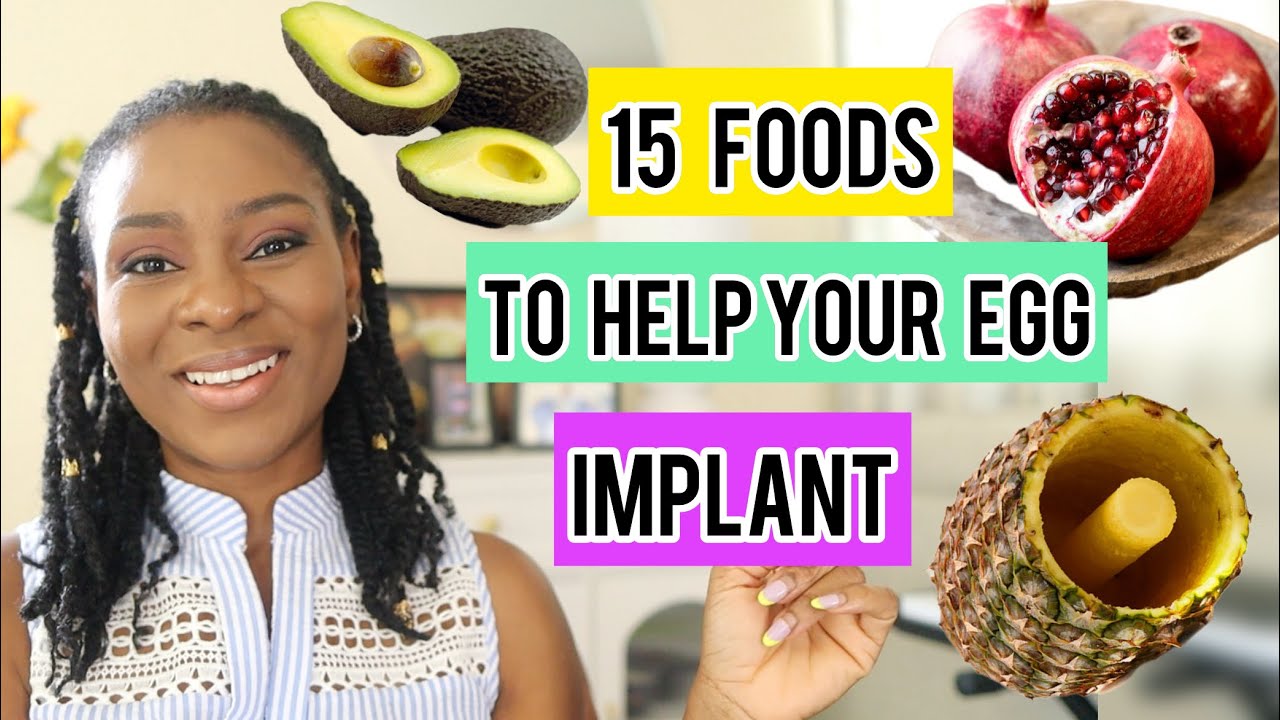 Eat These Foods To Support IMPLANTATION.  Best Foods To Eat During Two Weeks Wait For Implantation