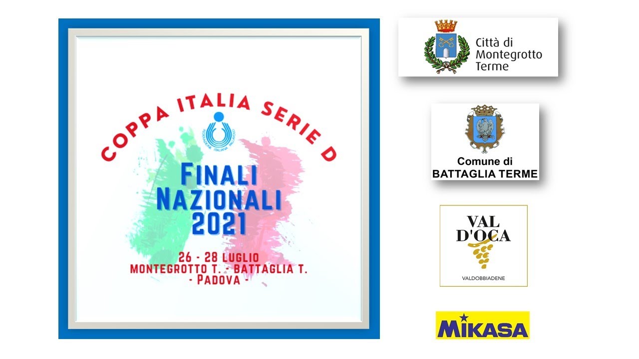 Finale Nazionale Coppa Italia serie D Maschile