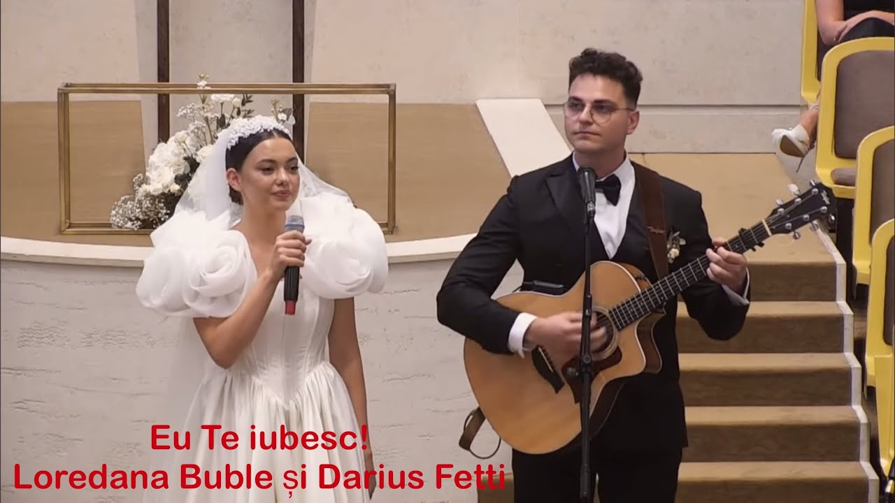 Eu Te iubesc, mila Ta e nesf&acirc;rșită | Lorena Buble și Darius Fetti, Biserica Emanuel Bistrița