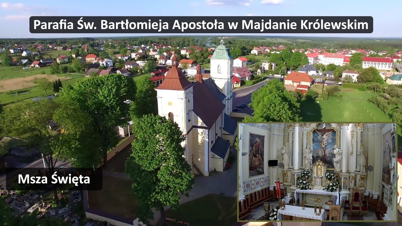 17.00 Msza Św. - Parafia Majdan Królewski