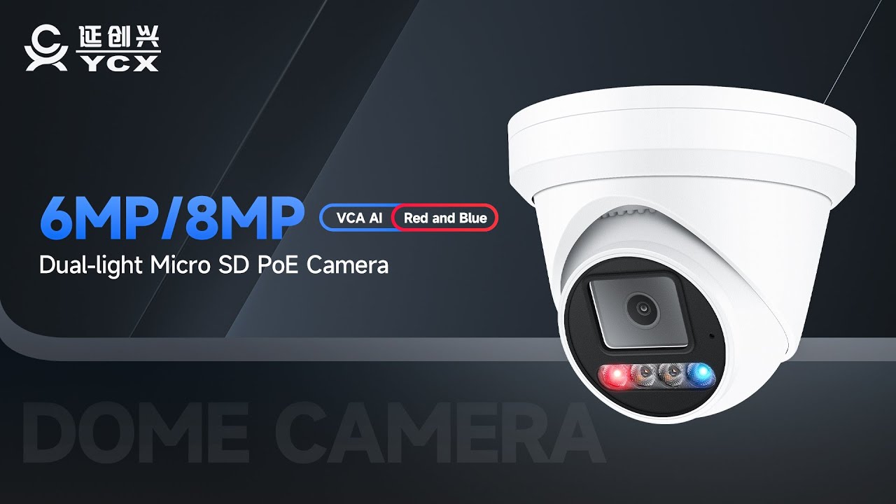 YCX 6MP/8MP VCA AI Face Detection Red and Blue Alarm Dual-light Turret PoE IP Camera.
