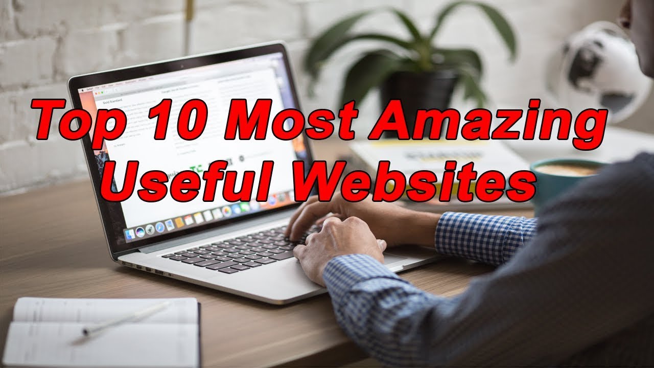 Top 10 Most Amazing Cool Websites You Didn&rsquo;t Know Existed! - 10 Amazing Websites