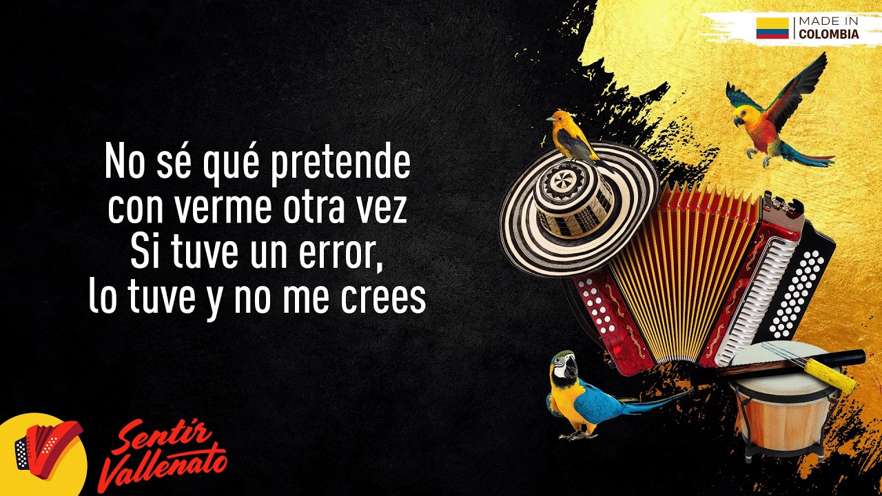 Acaso No Me Crees, Patricia Teher&aacute;n, Video Letra - Sentir Vallenato