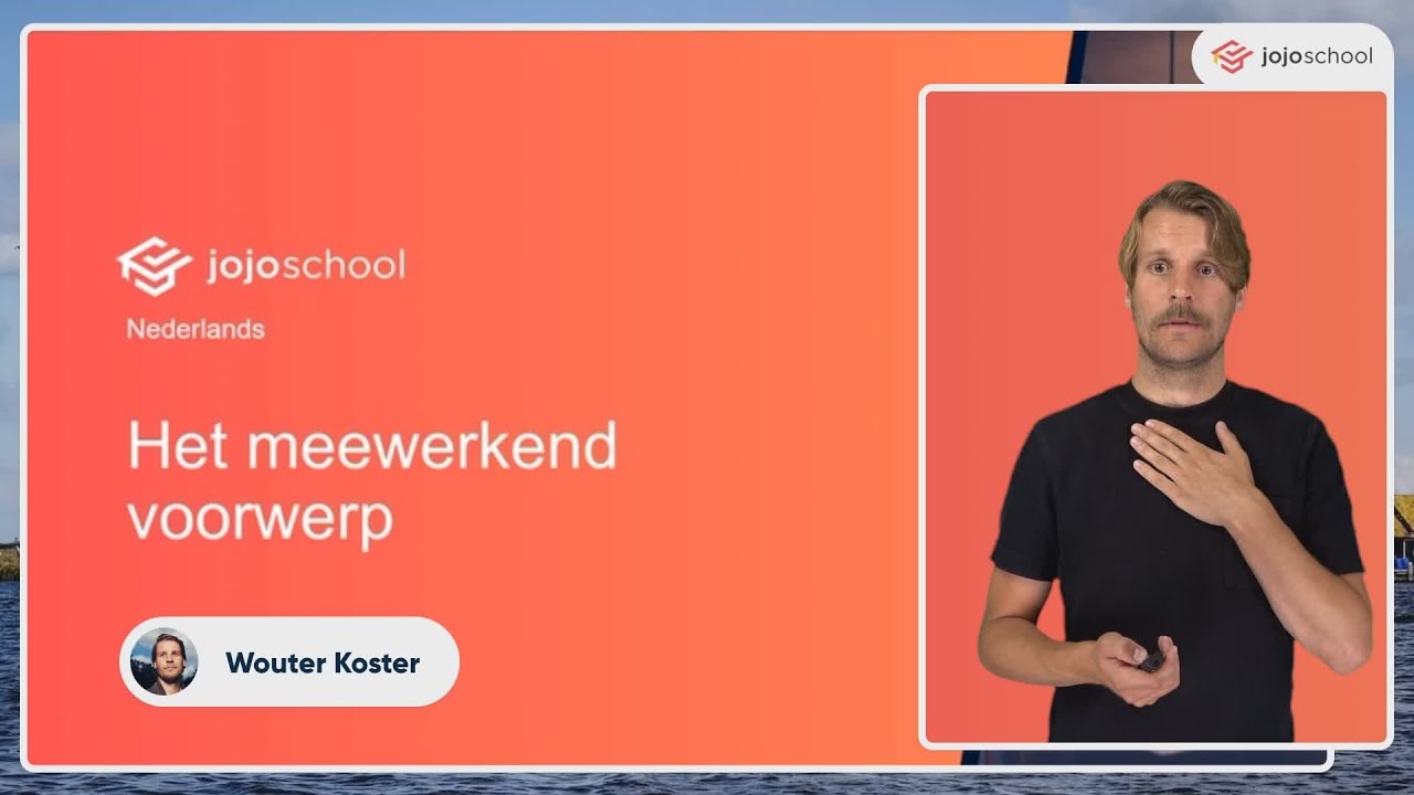 Meewerkend voorwerp - Nederlands - VMBO, HAVO & VWO