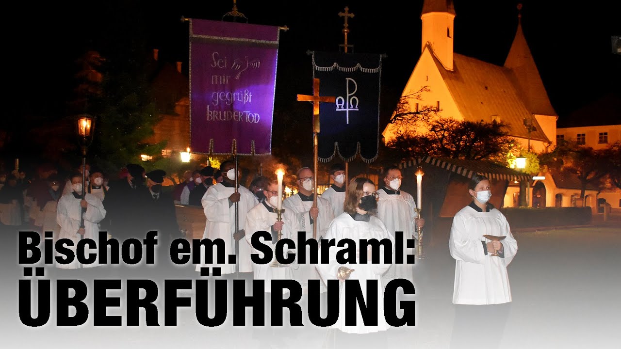 Verstorbener Bischof em. Wilhelm Schraml: Überführung