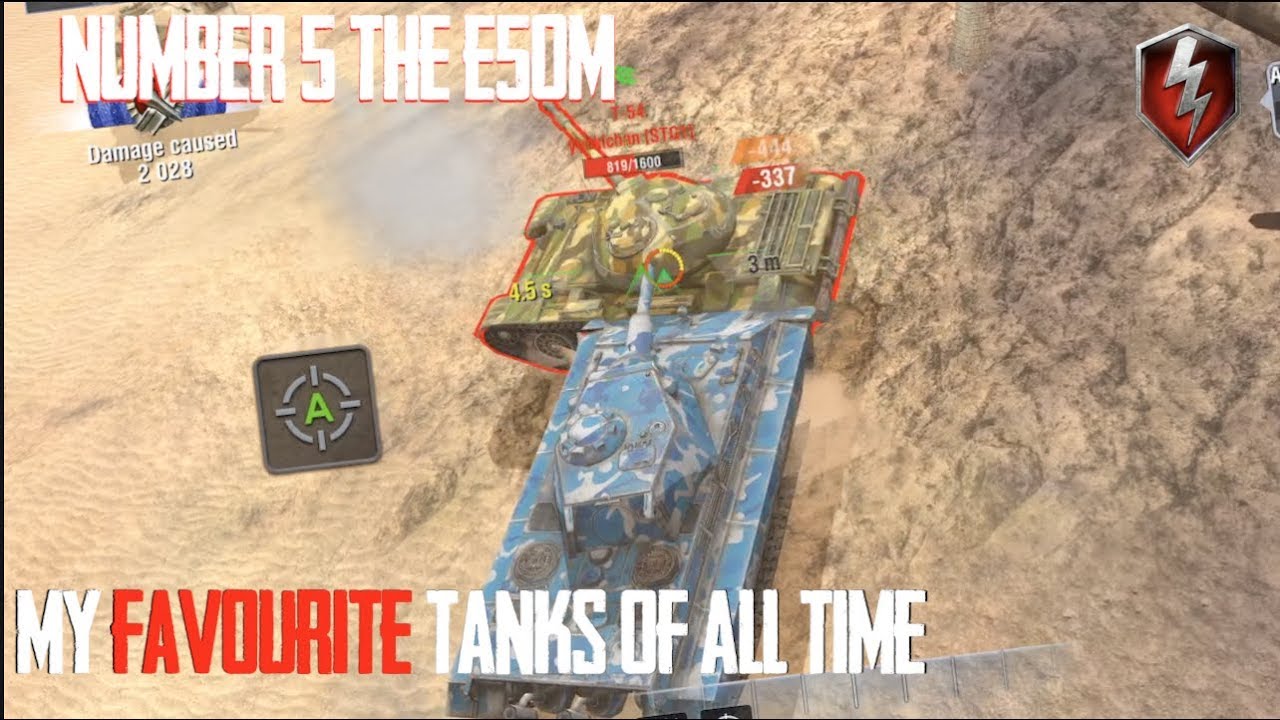 E-50M NUMBER 5 : FAVOURITE TANKS OF ALL TIME WORLD OF TANKS BLITZ
