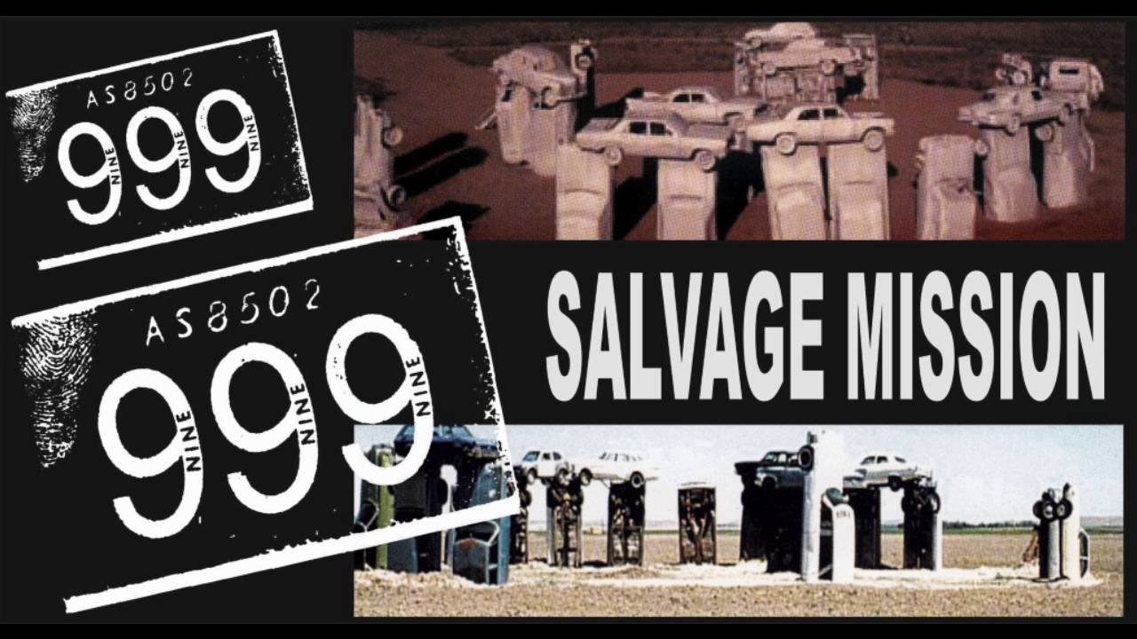 999 - Salvage Mission