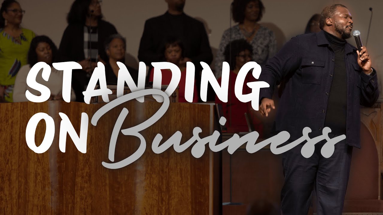 Standing on Business | Pastor Marc Lavarin | 12.28.25