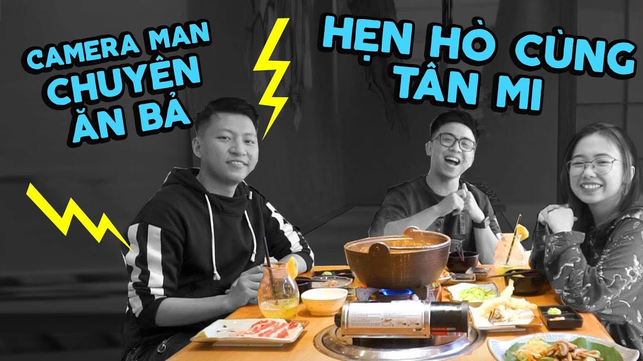 Hẹn hò cùng Tân Mi: Camera Man “ăn bả” lần đầu lên sóng (Phải lừa nó đi ăn Sushi đấy) | Tân 1 Cú