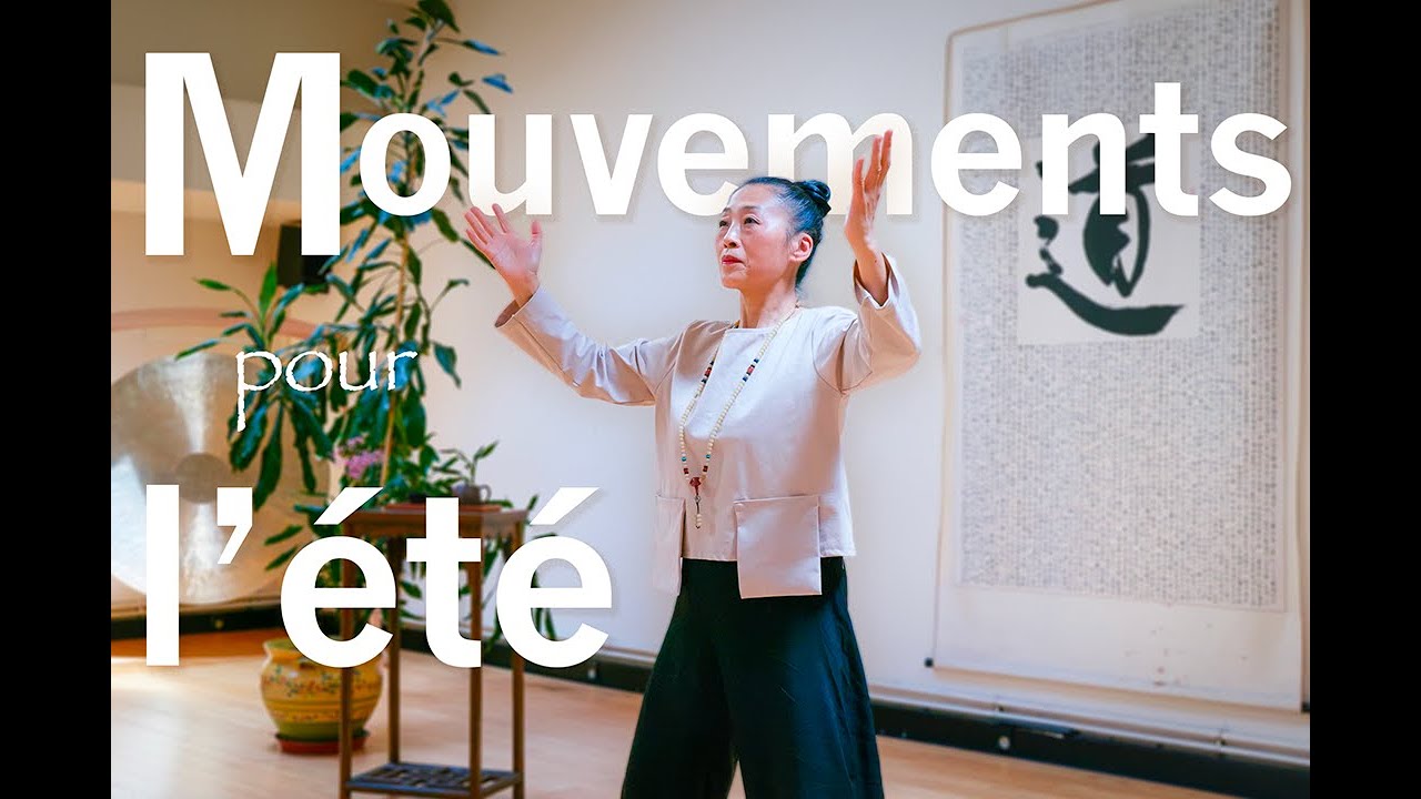 QI GONG TIME l Maître KE WEN l Mouvements de l'été - Daoyin Yangshen Gong