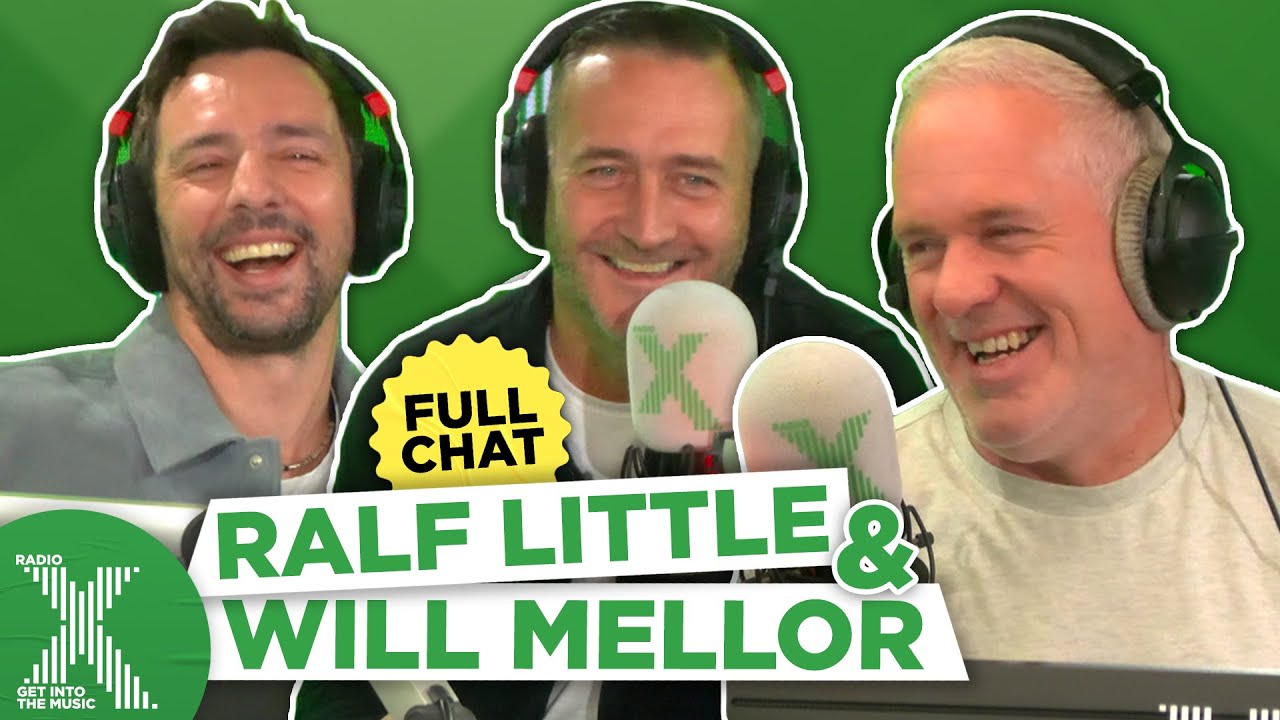 Will Mellor and Ralf Little tell us how they first met... | The Chris Moyles Show | Radio X
