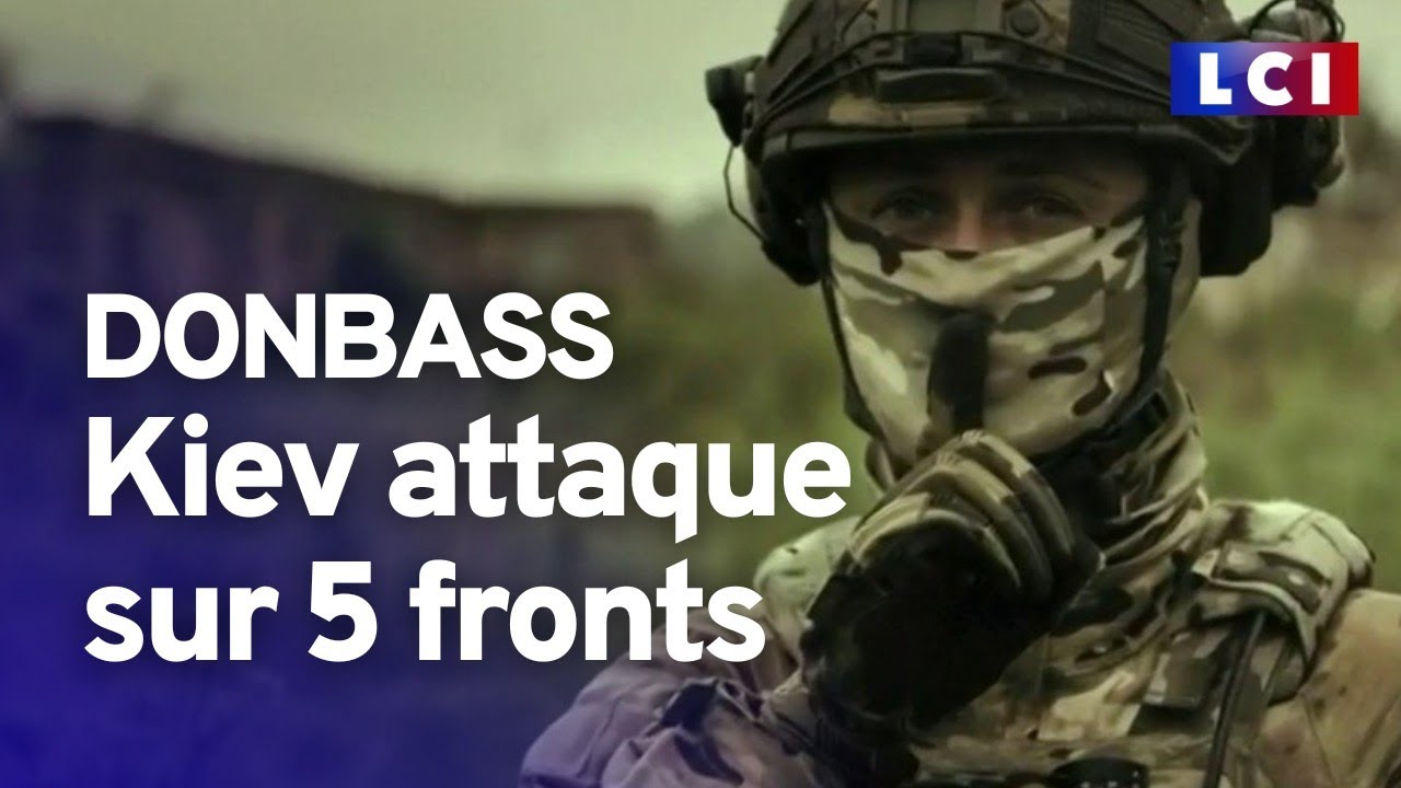 Attaques dans le Donbass : Est-ce le début de la contre-offensive ?