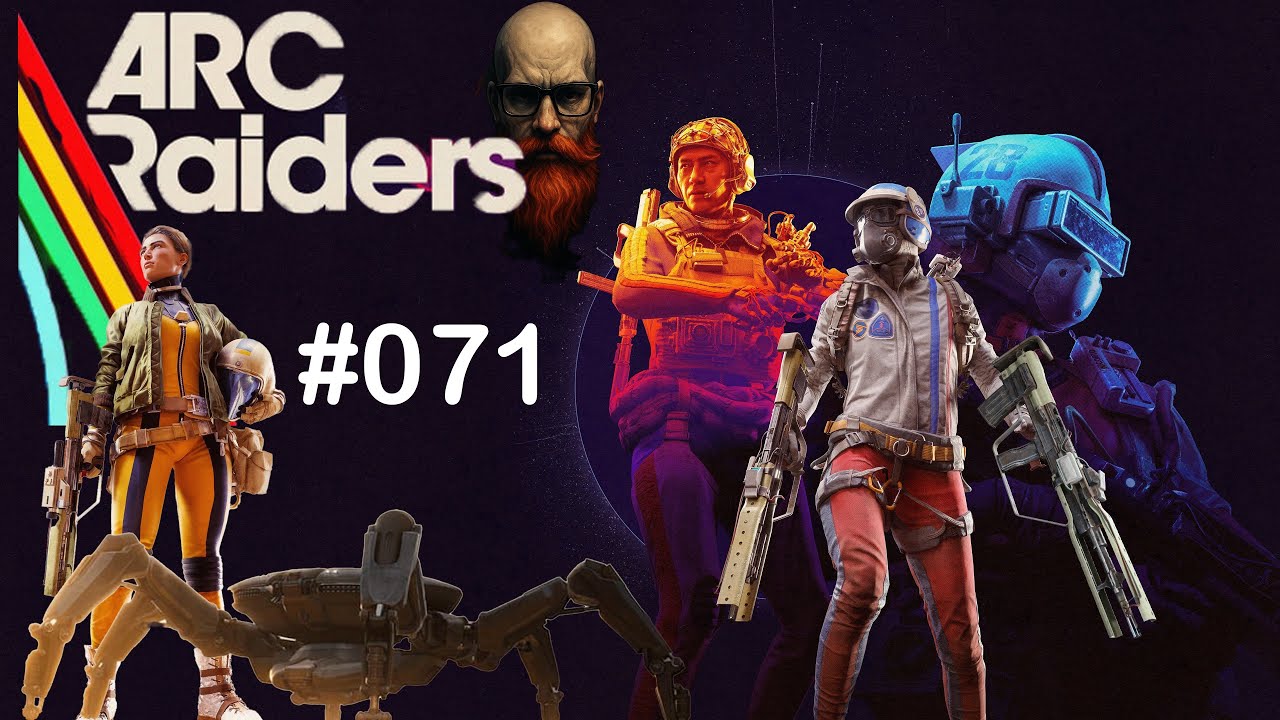 ARC Raiders #71 Ich bin einfach immer viel zu angespannt