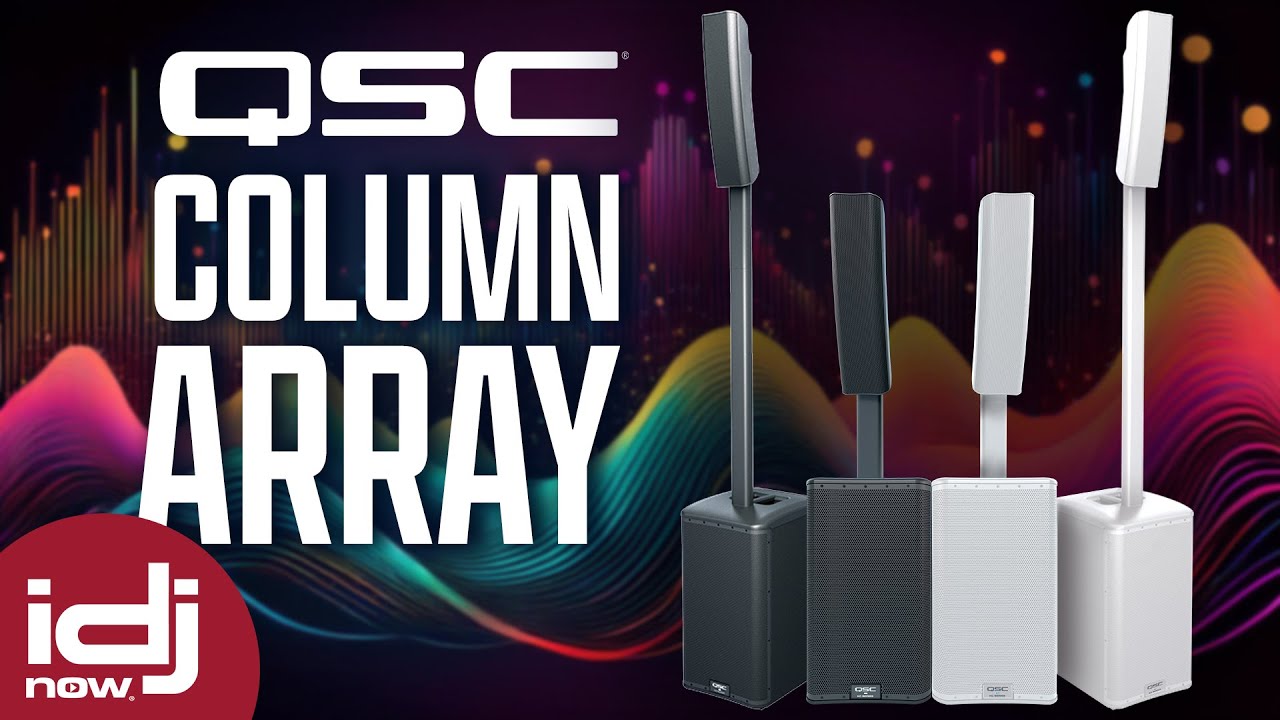 At Last, a Column Array... from QSC! | QSC KC-12 | I DJ NOW