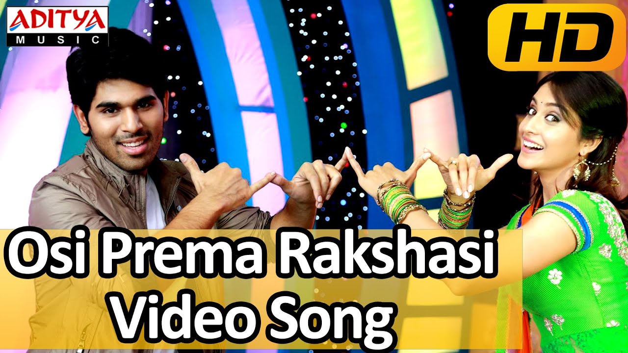 Osi Prema Rakshasi Song - Kotha Janta Video Songs - Allu Sirish, Regina Cassandra | Aditya Movies