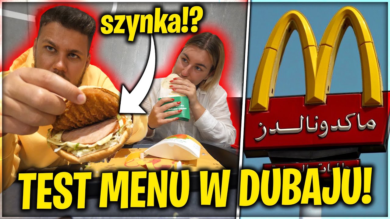 TESTUJEMY CAŁE MENU Z MCDONALDS W DUBAJU! *dziwne kanapki*