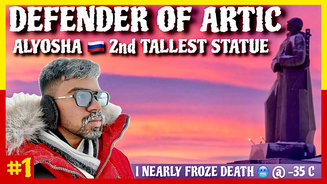 ALYOSHA Defender of artic | I got completely froze 🥶 at -35•C Murmansk Russia #kannada #travelvlog