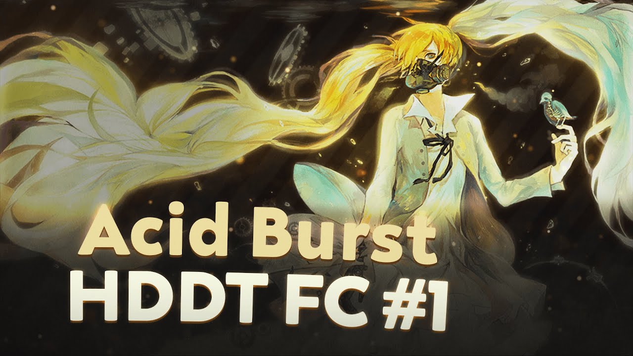 First DT FC on Acid burst