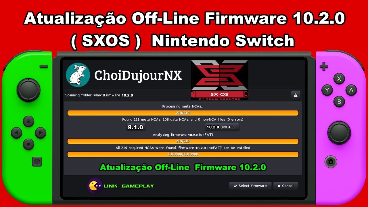 Atualização Off-Line Firmware 10.2.0 ( SXOS ) Nintendo Switch