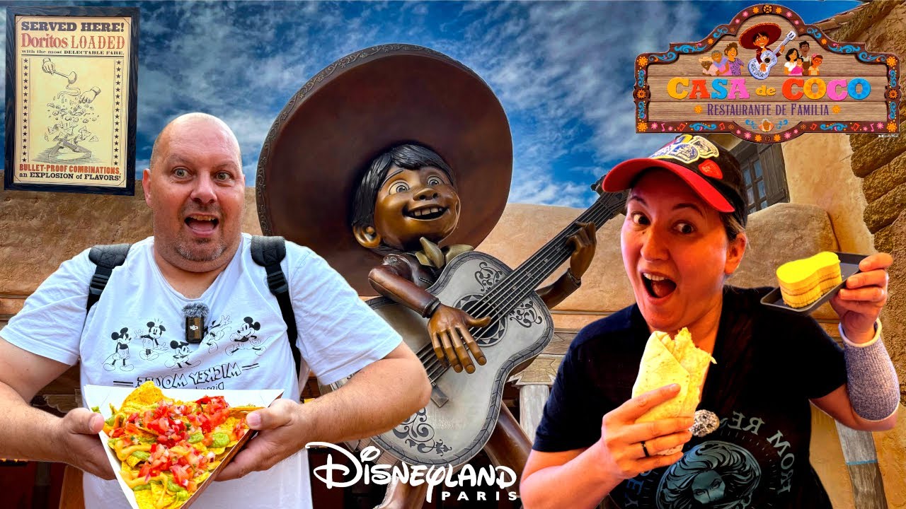 NOUVEAU MENU AU RESTAURANT LA CASA DE COCO ET DORITOS A DISNEYLAND PARIS